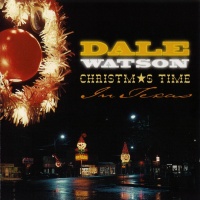 Dale Watson - Christmas In Texas